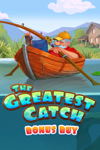 The Greatest Catch Bonus Buy играть демо версию | SlotoKing без регистрации