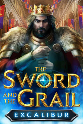 The Sword and the Grail Excalibur играть демо версию | SlotoKing без регистрации