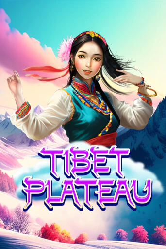 Tibet Plateau играть демо версию | SlotoKing без регистрации
