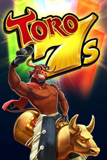 Toro 7s играть демо версию | SlotoKing без регистрации