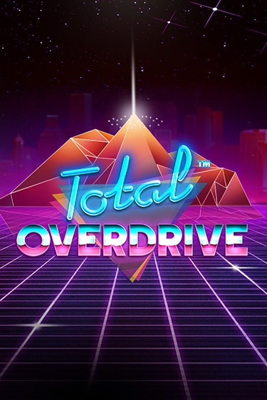 Total Overdrive играть демо версию | SlotoKing без регистрации