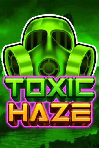 Toxic Haze играть демо версию | SlotoKing без регистрации