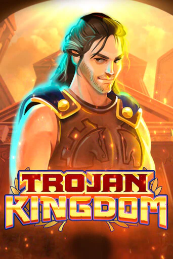Trojan Kingdom играть демо версию | SlotoKing без регистрации