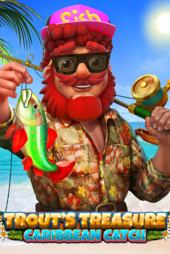 Trout's Treasure - Caribbean Catch играть демо версию | SlotoKing без регистрации