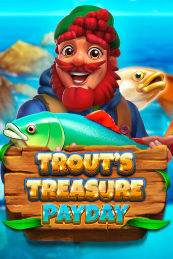 Trout's Treasure - Payday играть демо версию | SlotoKing без регистрации