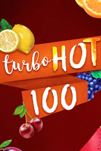 Turbo Hot 100 играть демо версию | SlotoKing без регистрации