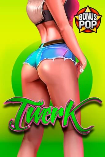 Twerk играть демо версию | SlotoKing без регистрации