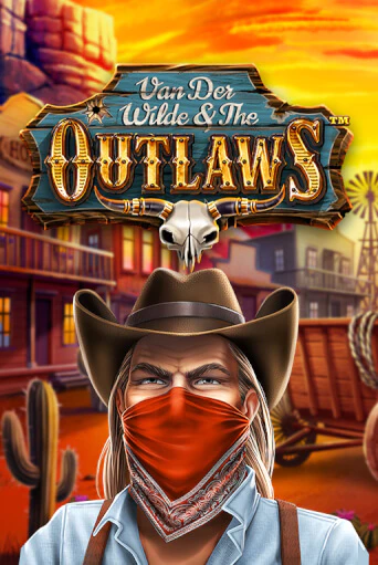 Van der Wilde and The Outlaws играть демо версию | SlotoKing без регистрации