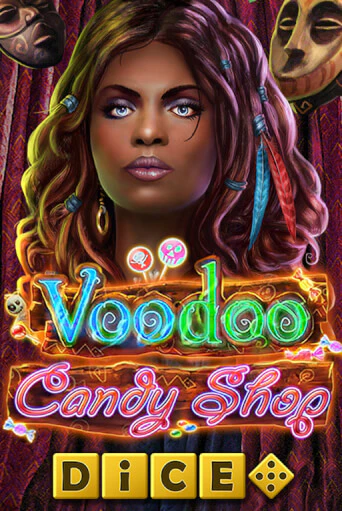 Voodoo Candy Shop Dice играть демо версию | SlotoKing без регистрации
