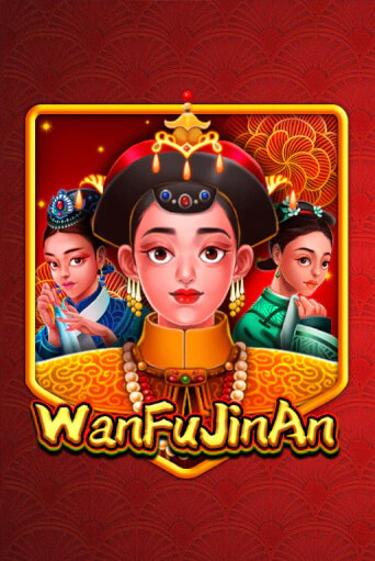 WanFu JinAn играть демо версию | SlotoKing без регистрации
