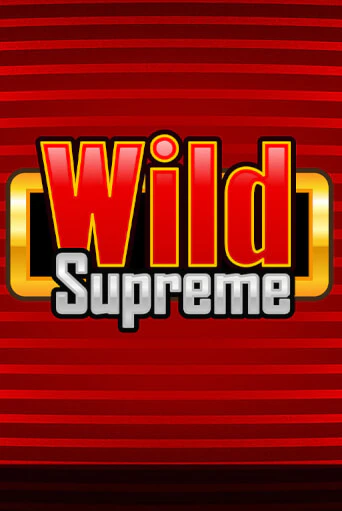 Wild Supreme играть демо версию | SlotoKing без регистрации