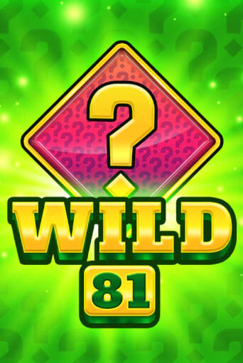 Wild 81 играть демо версию | SlotoKing без регистрации