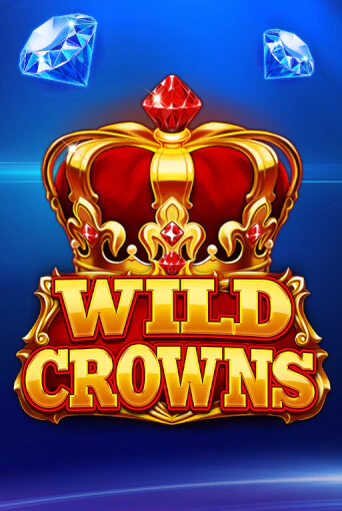 Wild Crowns играть демо версию | SlotoKing без регистрации
