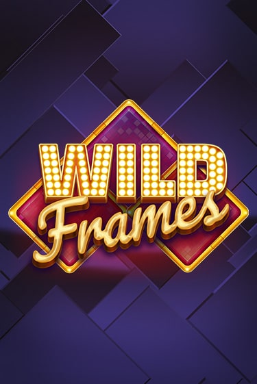 Wild Frames играть демо версию | SlotoKing без регистрации
