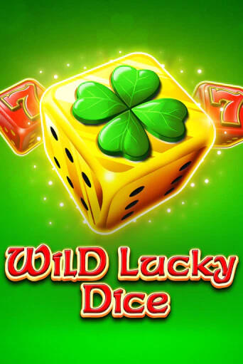 Wild Lucky Dice играть демо версию | SlotoKing без регистрации