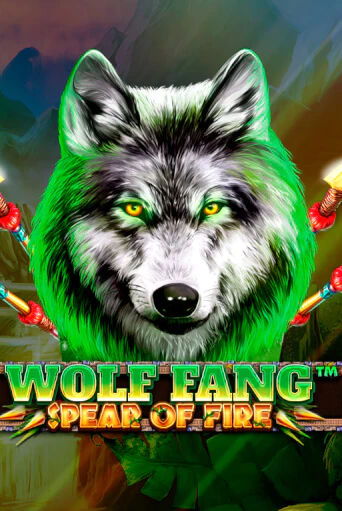 Wolf Fang - Spear Of Fire играть демо версию | SlotoKing без регистрации