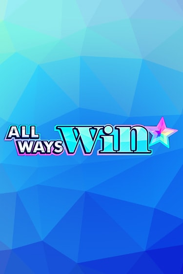 All Ways Win играть демо версию | SlotoKing без регистрации