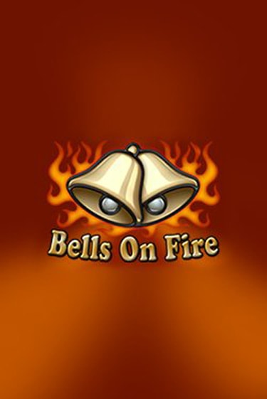 Bells on Fire играть демо версию | SlotoKing без регистрации