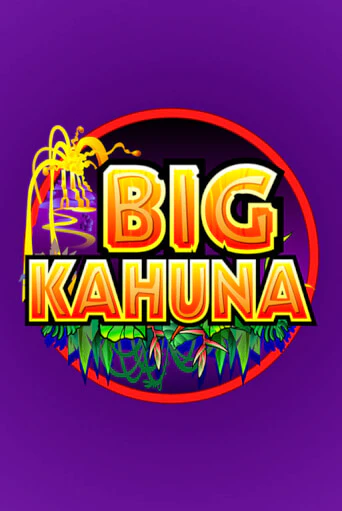 Big Kahuna играть демо версию | SlotoKing без регистрации