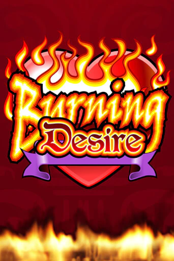 Burning Desire играть демо версию | SlotoKing без регистрации