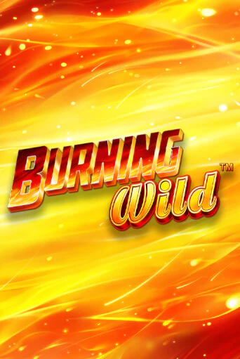 Burning Wild играть демо версию | SlotoKing без регистрации