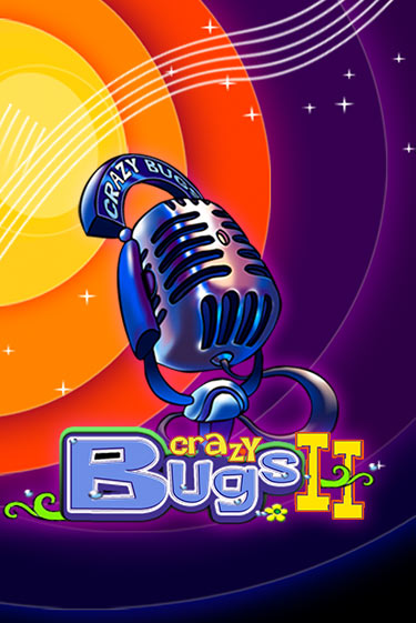 Crazy Bugs II играть демо версию | SlotoKing без регистрации
