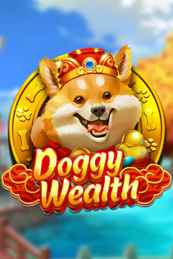 Doggy Wealth играть демо версию | SlotoKing без регистрации