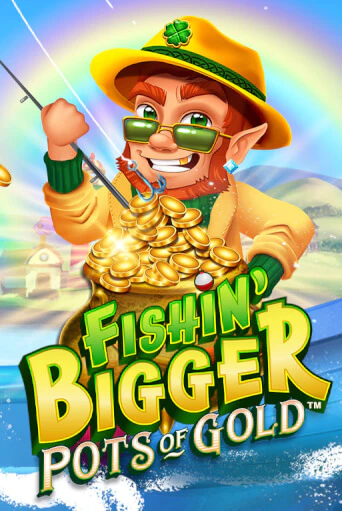 Fishin' Bigger Pots Of Gold™ играть демо версию | SlotoKing без регистрации