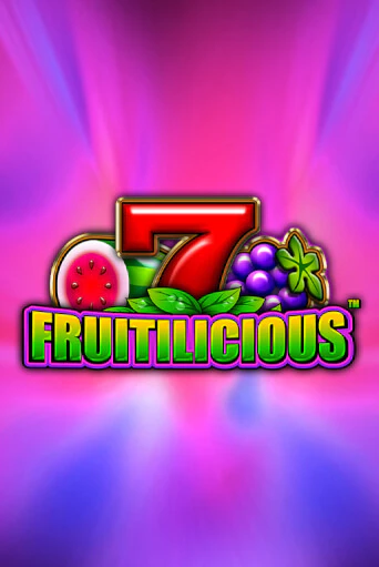 Fruitilicious играть демо версию | SlotoKing без регистрации