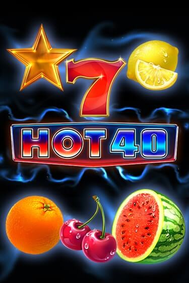 Hot 40 играть демо версию | SlotoKing без регистрации