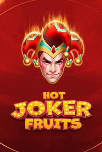 Hot Joker Fruits играть демо версию | SlotoKing без регистрации