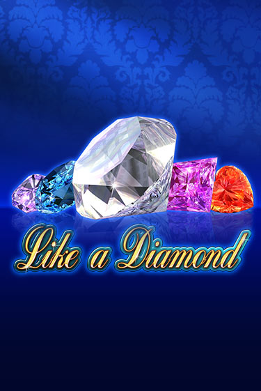 Like A Diamond играть демо версию | SlotoKing без регистрации
