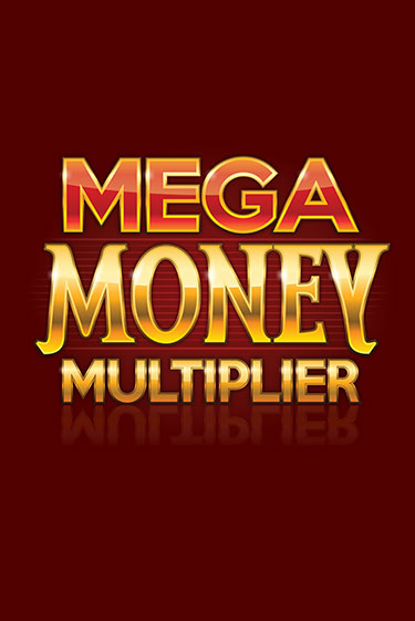 Mega Money Multiplier играть демо версию | SlotoKing без регистрации