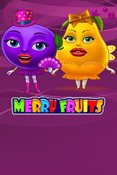 Merry Fruits играть демо версию | SlotoKing без регистрации
