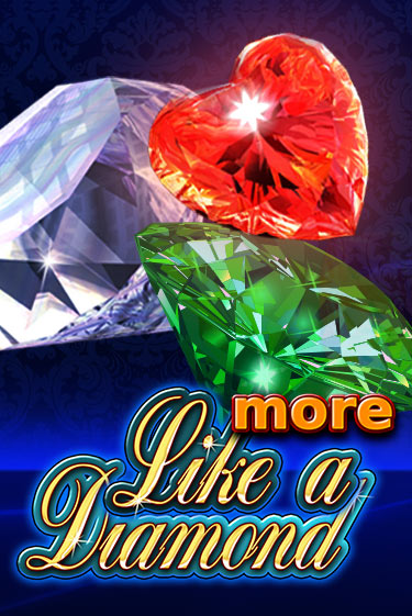 More Like A Diamond играть демо версию | SlotoKing без регистрации