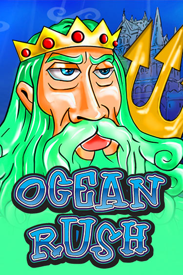 Ocean Rush играть демо версию | SlotoKing без регистрации