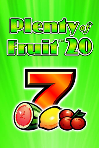 Plenty of Fruit 20 играть демо версию | SlotoKing без регистрации