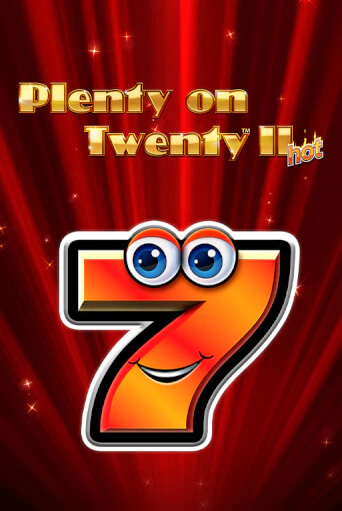 Plenty on Twenty II Hot играть демо версию | SlotoKing без регистрации