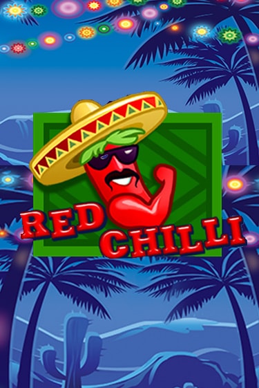 Red Chilli играть демо версию | SlotoKing без регистрации