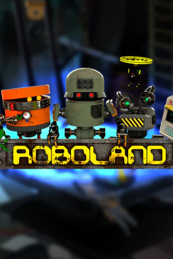 RoboLand играть демо версию | SlotoKing без регистрации