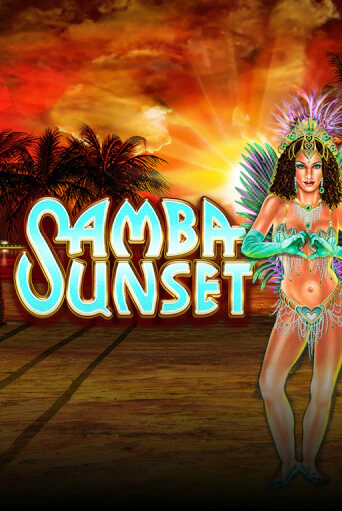 Samba Sunset играть демо версию | SlotoKing без регистрации