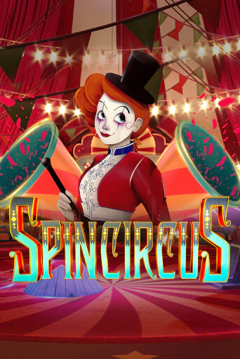 Spin Circus играть демо версию | SlotoKing без регистрации