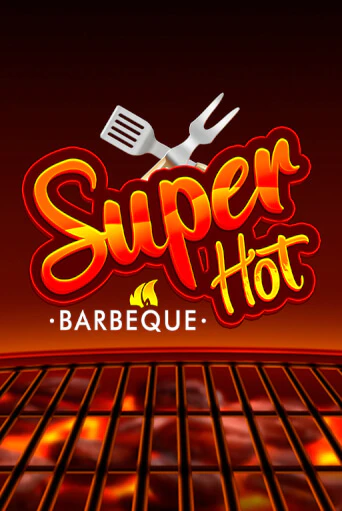 Super Hot BBQ 50 играть демо версию | SlotoKing без регистрации