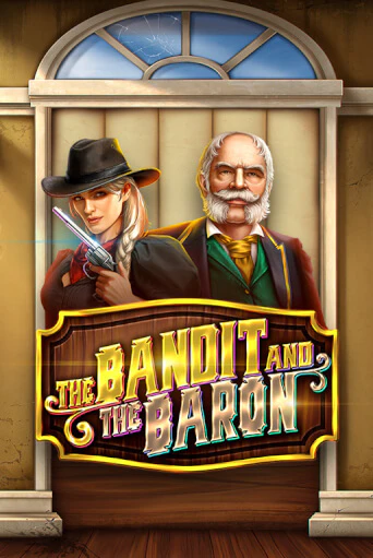 The Bandit and the Baron играть демо версию | SlotoKing без регистрации