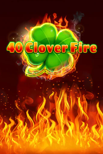 40 Clover Fire играть демо версию | SlotoKing без регистрации